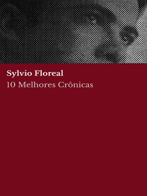 cover image of 10 Melhores Crônicas--Sylvio Floreal